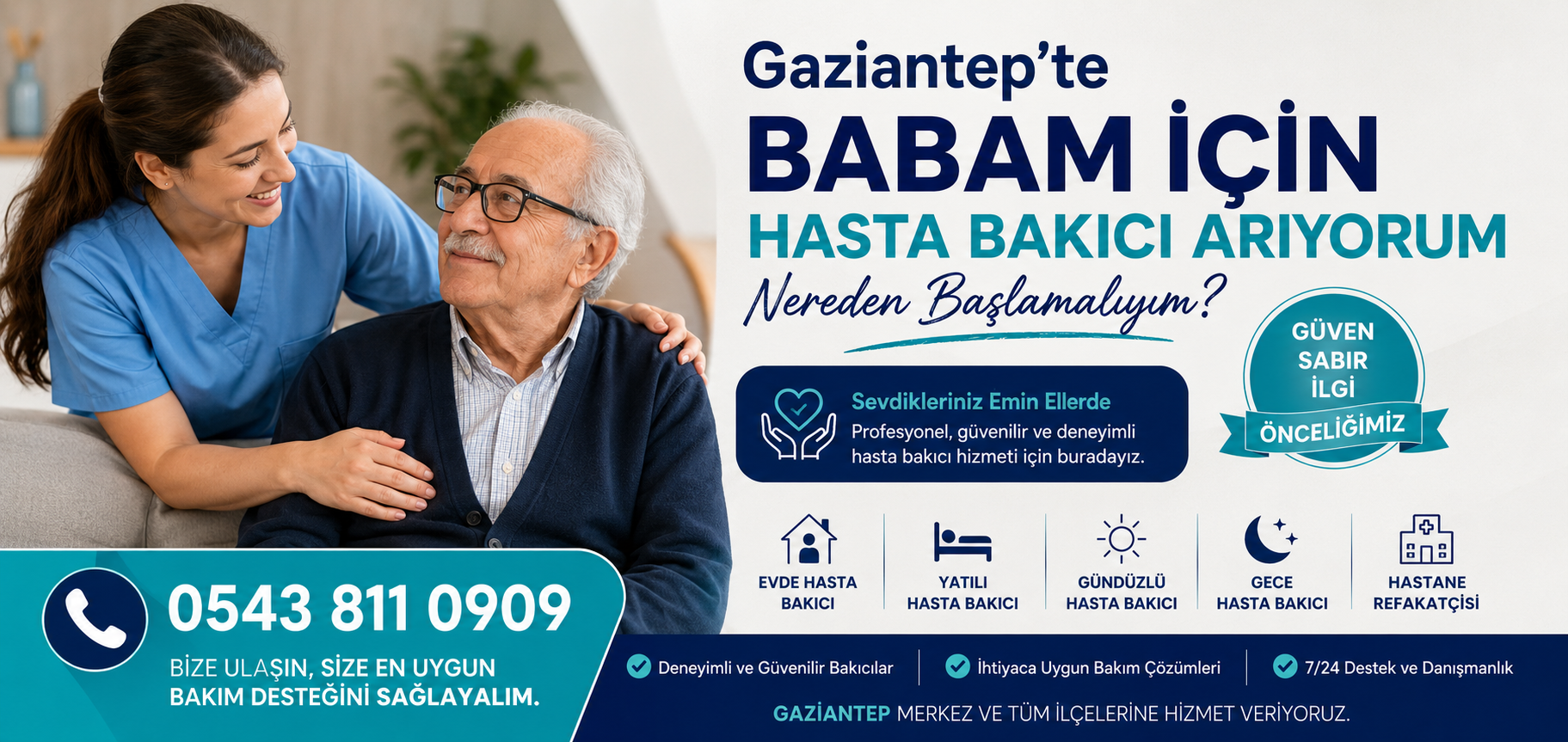 Gaziantep’te Babam İçin Hasta Bakıcı Arıyorum: Nereden Başlamalıyım?